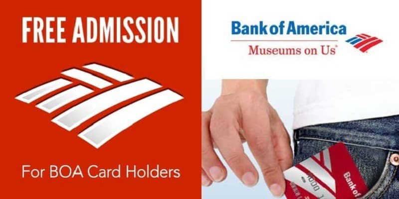 Free Museum Admissions offer – Bank of America