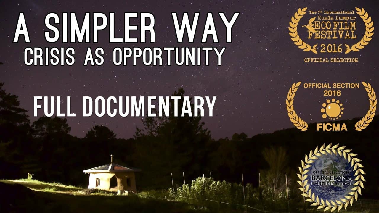 A Simpler Way: Crises as Opportunity