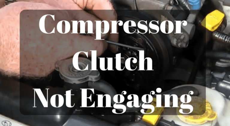 What Should I Do If AC Compressor Clutch Is Not Engaging