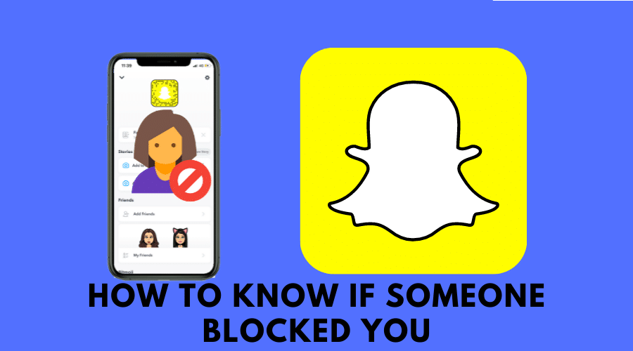 How to Know If Someone Blocked You on Snapchat