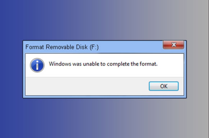 Methods to Fix Windows was Unable to Complete the Format Error