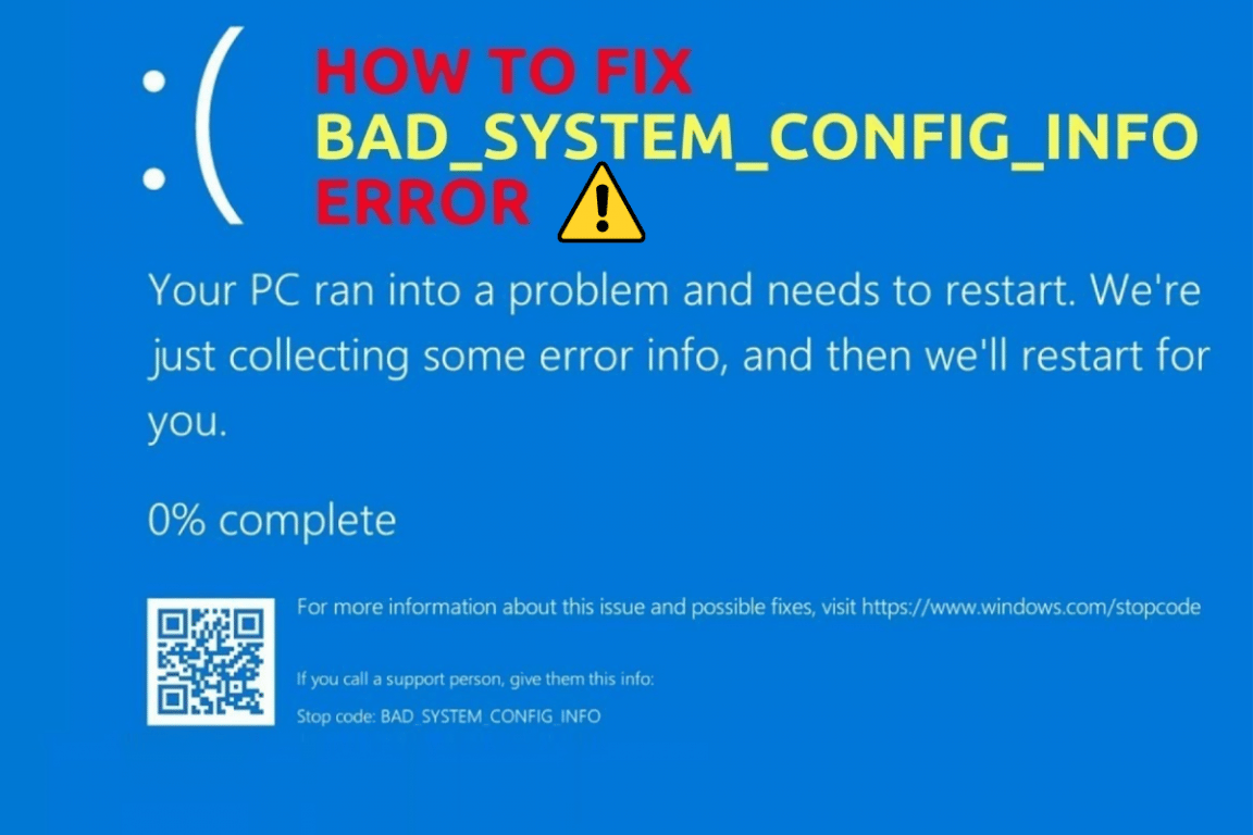 Best 8 Methods to Fix Bad System Config Info Windows 10 Error BlogCadre