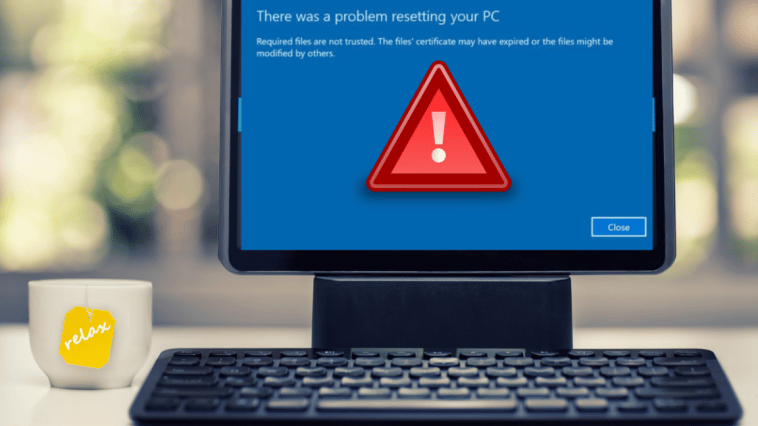 There was A Problem Resetting Your PC Windows 10 Error