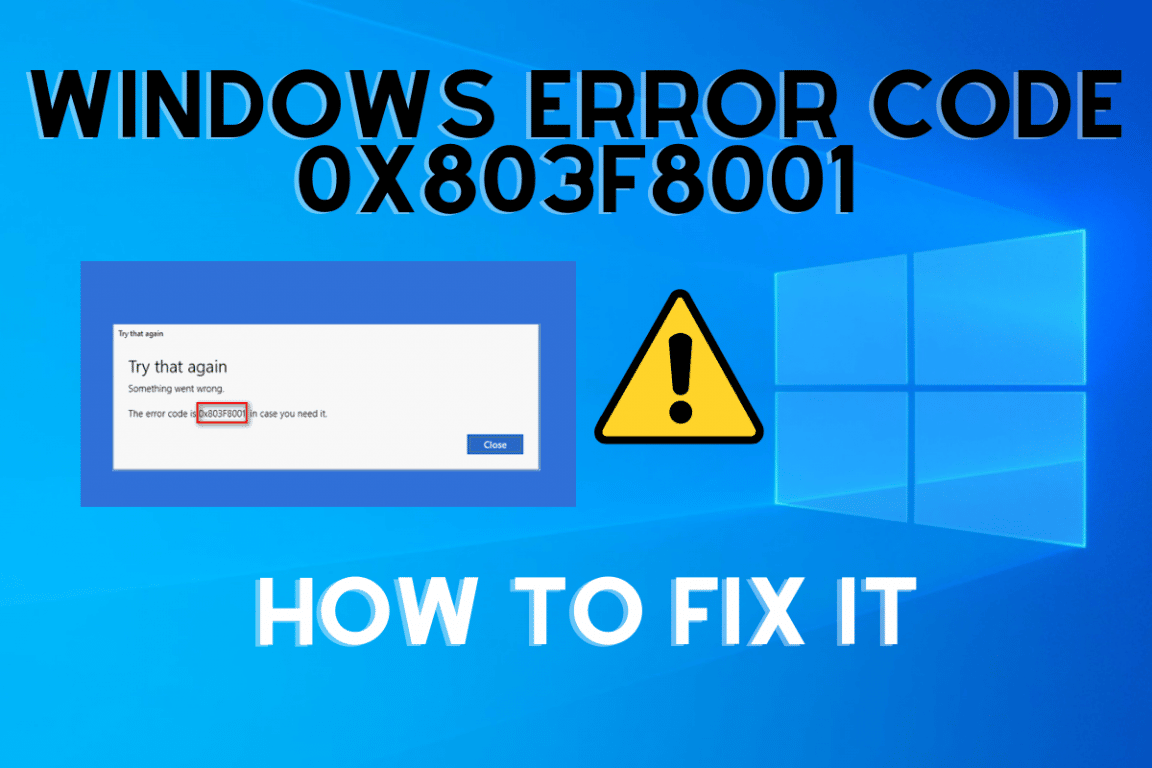 Windows Error Code 0x803F8001