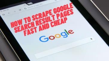 How to Scrape Google Search Result Pages Fast and Cheap